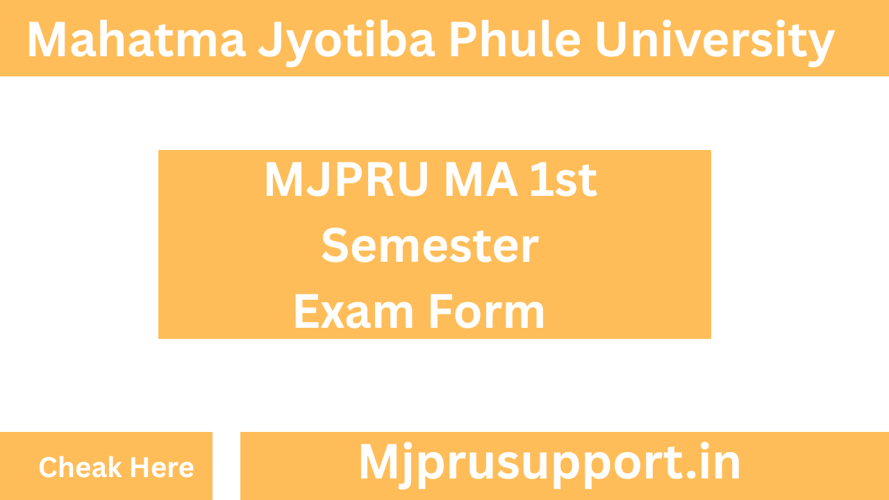 MJPRU MA 1st Semester Exam Form