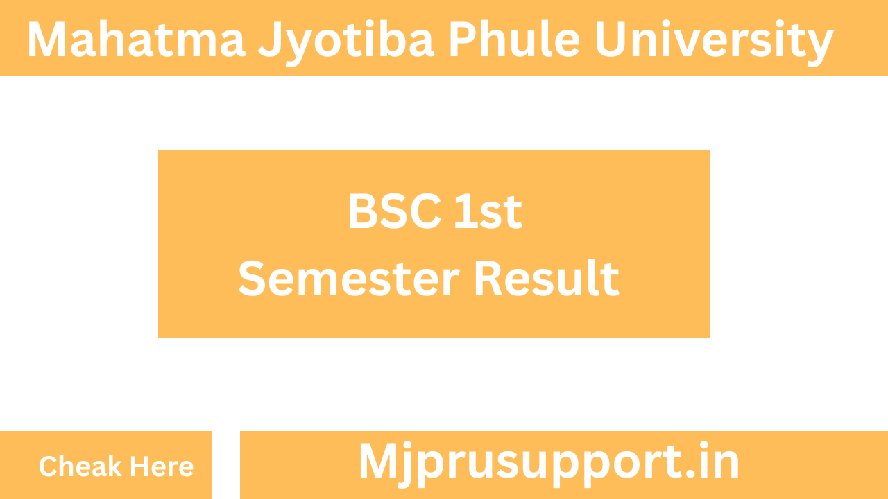 MJPRU BSC 1st Semester Result