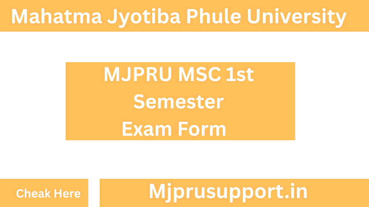 MJPRU MSC 1st Semester Exam Form